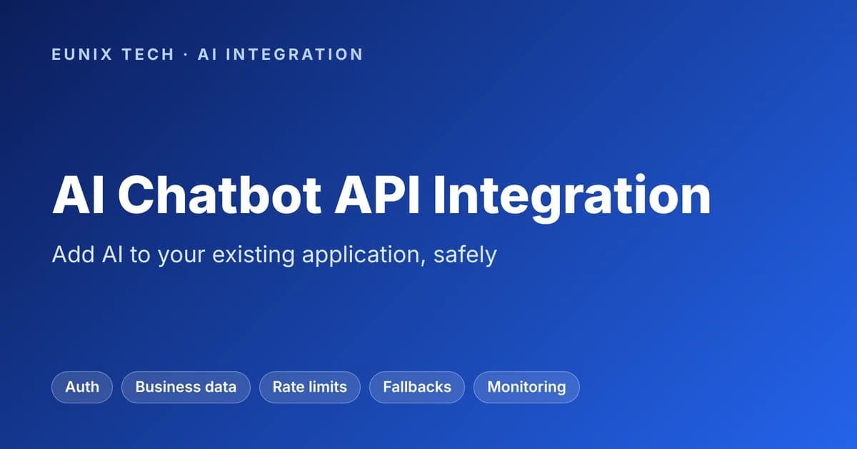 AI Chatbot API Integration 2026: How to Add Artificial Intelligence to Existing Applications