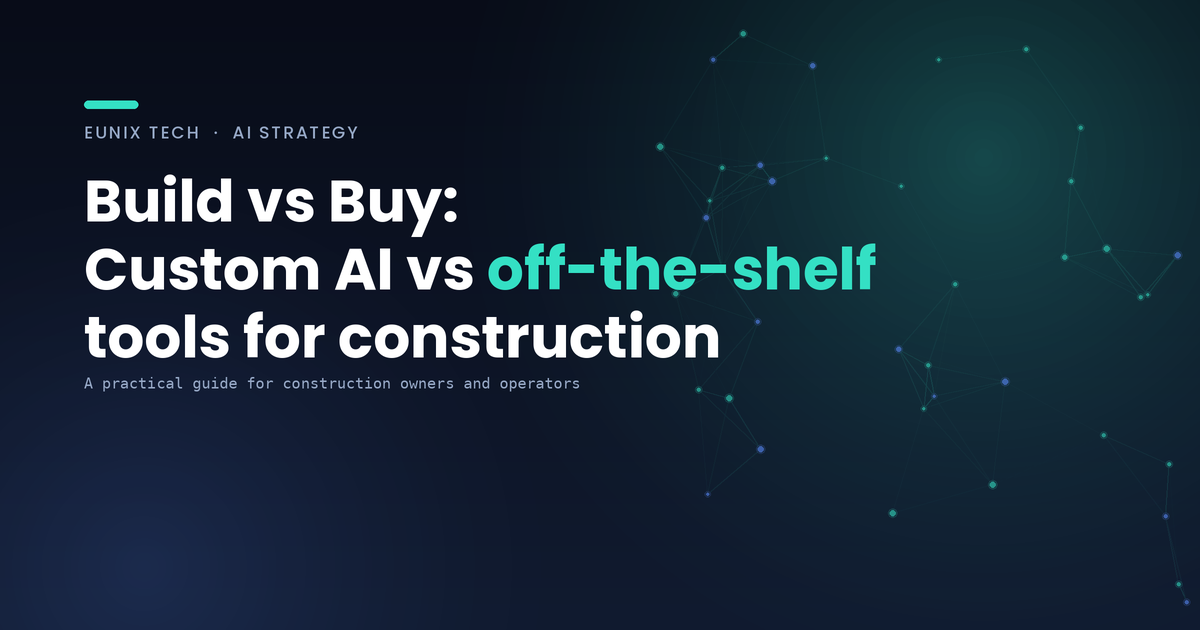 Build vs Buy decision for AI in construction