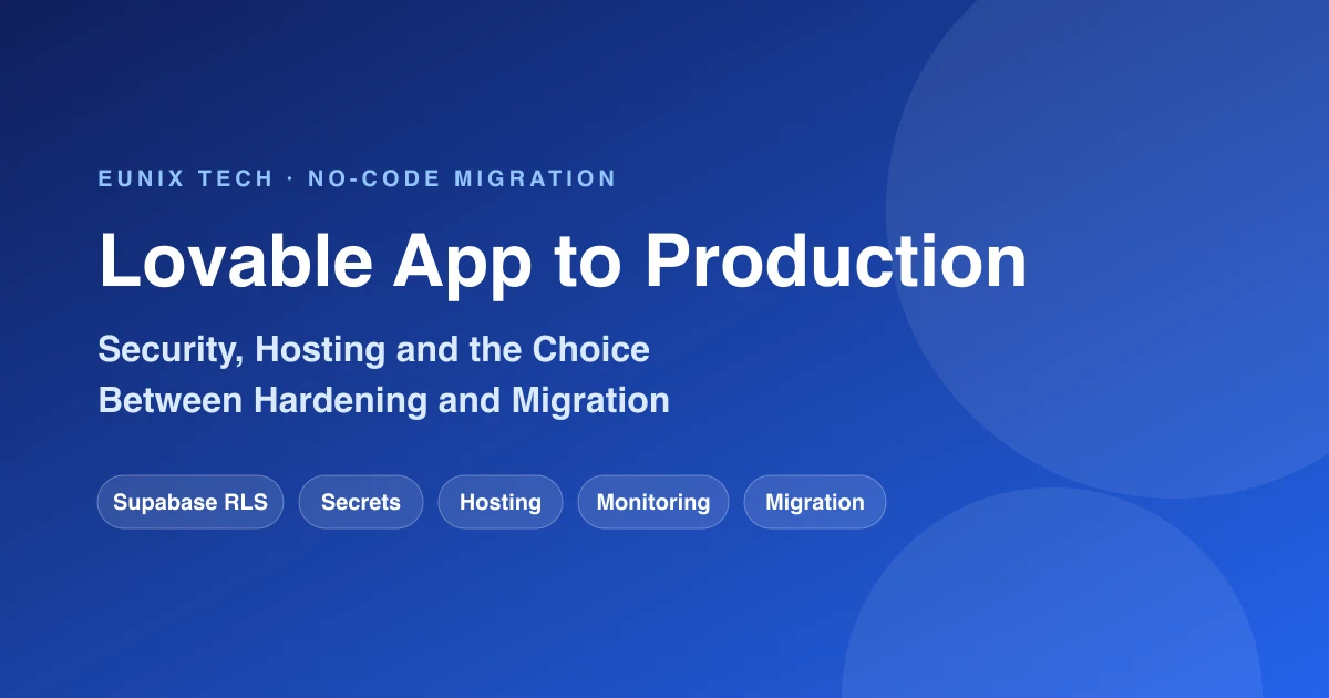 Checklist for taking a Lovable prototype to a production-grade application